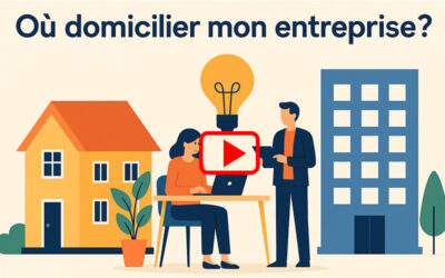 Où domicilier mon entreprise ?